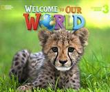 CENGACE WELCOME TO OUR WORLD 3 STUDENT'S BOOK