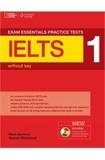IELTS PRACTICE TESTS 1 EXAM ESSENTIALS WITHOUT KEY (+MULTI-ROM)