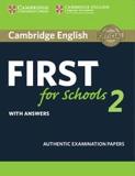 CAMBRIDGE FCE FIRST FOR SCHOOLS 2 STUDENT'S BOOK WITH ANSWERS