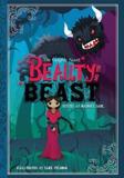 BEAUTY AND THE BEAST : THE GRAPHIC NOVEL