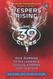 THE 39 CLUES: VESPERS RISING