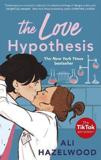 THE LOVE HYPOTHESIS : TIKTOK MADE ME BUY IT! THE ROMCOM OF THE YEAR!