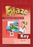 BLAZE 1 PRESENTATION SKILLS & WRITING SKILLS TEACHER'S KEY