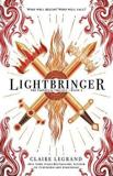 LIGHTBRINGER : THE EMPIRIUM TRILOGY BOOK 3