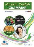 NATURAL ENGLISH GRAMMAR A2