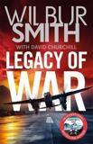 LEGACY OF WAR : THE ACTION-PACKED NEW BOOK IN THE COURTNEY SERIES