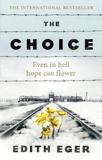 THE CHOICE : A TRUE STORY OF HOPE