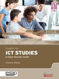 ENGLISH FOR ICT STUDIES IN HIGHER EDUCATION STUDIES (+CD)