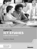 ENGLISH FOR ICT STUDIES IN HIGHER EDUCATION STUDIES TEACHER'S