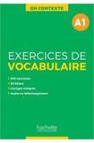 EXERCICES DE VOCABULAIRE EN CONTEXTE A1 (+CORRIGES+MP3)