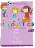 LES LOUSTICS 5 A2.1 LIVRE DE L'ELEVE & CAHIER D'ACTIVITES (+CD)