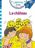 J' APPRENDS A LIRE - 3 - LE CHATEAU