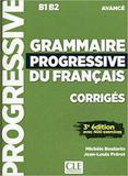 GRAMMAIRE PROGRESSIVE DU FRANCAIS AVANCE 3RD EDITION  CORRIGES ΛΥΣΕΙΣ