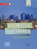 QUARTIER D'AFFAIRES A2 CAHIER D'EXERCICES