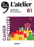 L'ATELIER B1 CAHIER D'ACTIVITES (+CD MP3)