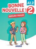 BONNE NOUVELLE! 2 LIVRE DE L'ELEVE