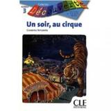 UN SOIR AU CIRQUE