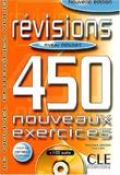 NOUVEL ENTRAINEZ-VOUS REVISIONS 450 EXERC DEBUTANT (+CD) NOUVELLE EDITION
