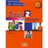 AMIS ET COMPAGNIE 2 ELEVE