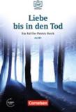 LIEBE BIS IN DEN TOD (+AUDIOS ONLINE)