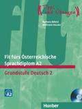 FIT FURS OSTERREICHISCHE SPRACHDIPLOM A2 KURSBUCH (+CD) "TIPPS UND UBUNGEN"