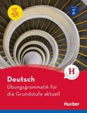 UBUNGSGRAMMATIK FUR DIE GRUNDSTUFE – AKTUELL (+ONLINE-TESTS)