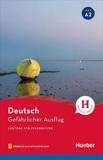 GEFAHRLICHER AUSFLUG (+MP3)