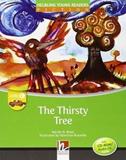 THE THIRSTY TREE (LEVEL C) (+CD)