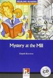 MYSTERY AT THE MILL (LEVEL 5) (+CD)