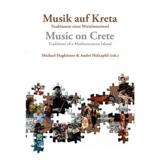 MUSIC ON CRETE - MUSIK AUF KRETA - Η ΜΟΥΣΙΚΗ ΣΤΗΝ ΚΡΗΤΗ (ΒΙΒΛΙΟ)