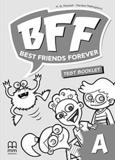 BEST FRIENDS FOREVER JUNIOR A TEST BOOK