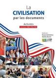 LA CIVILISATION PAR LES DOCUMENTS LIVRE DE L'ELEVE