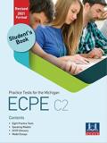 ECPE PRACTICE TESTS STUDENT'S BOOK REVISED 2021 FORMAT