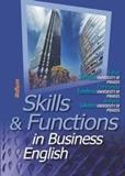 SKILLS AND FUNCTIONS IN BUSINESS ENGLISH