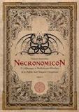 NECRONOMICON: Ο ΛΑΒΚΡΑΦΤ, Η ΜΥΘΟΛΟΓΙΑ ΚΘΟΥΛΟΥ ΚΑΙ ΤΟ ΒΙΒΛΙΟ ΤΩΝ ΝΕΚΡΩΝ ΟΝΟΜΑΤΩΝ