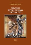 TREATISE OF REVOLUTIONARY PSYCHOLOGY