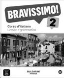 BRAVISSIMO! A2 - LESSICO E GRAMMATICA