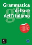 GRAMMATICA DI BASE DELL ITALIANO