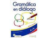 GRAMATICA EN DIALOGO (+ AUDIO) INTERMEDIO (A2-B1)