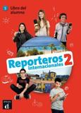 REPORTEROS INTERNACIONALES 2 LIBRO DEL ALUMNO +CD
