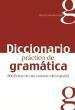 DICCIONARIO PRACTICO DE GRAMMATICA LIBRO DEL ALUMNO