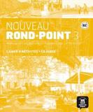 NOUVEAU ROND POINT 3 CAHIER D'EXERCISES (+CD)