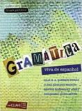 GRAMATICA VIVA DE ESPANHOL (A2-B1)