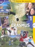 DESTINO ERASMUS 1 (+CD)
