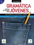 GRAMATICA PRACTICA DE ESPANOL PARA JOVENES