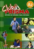 CLUB PRISMA A2 ELEMENTAL LIBRO DEL ALUMNO (+CD)