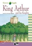 KING ARTHUR AND HIS KNIGHTS STEP 2 GREEN APPLE (BK+CD)