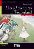 ALICE'S ADVENTURES IN WONDERLAND LEVEL 2-B1.1 (BK+CD)