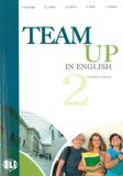 TEAM UP IN ENGLISH 2 STUDENT'S BOOK (ELI) (+CD)