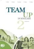 TEAM UP IN ENGLISH 2 WORKBOOK (ELI) (+CD)